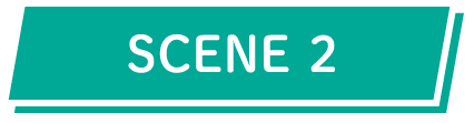 SCENE 2